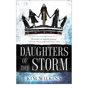 2/$10 Daughters of the Storm Book by Kim Wilkins